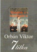 Rácz András - Orbán Viktor 7 titka