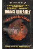 Wheatley, Dennis - The Used Dark Forces