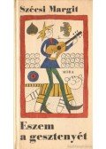 Szécsi Margit - Eszem a gesztenyét