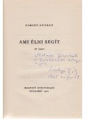 Somlyó György - Ami élni segít (Dedikált)