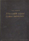 Csáky Sándor - A huszadi század szakácsművészete
