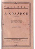 Lev Tolsztoj - A kozákok