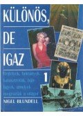 Blundell, Nigel - Különös, de igaz 1.