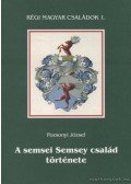 Pozsonyi József - A semsei Semsey család története