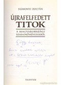 Sumonyi Zoltán - Újrafelfedett titkok (dedikált)
