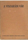 Ernyey József-Lux Kálmán - A visegrádi vár