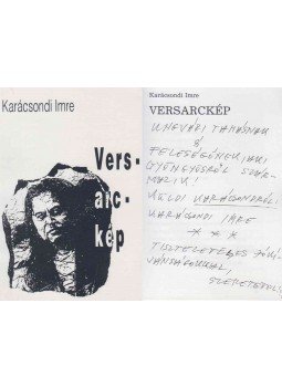 Karácsondi Imre - Versarckép (dedikált) Karácsondi Imre - Versarckép (dedikált), 2004 antikvár könyv