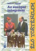 Gazdag Ferenc - Az európai integráció