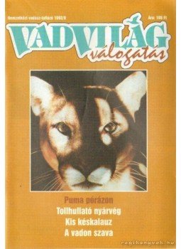 Papp Márió - Vadvilág válogatás 1993/9 Papp Márió - Vadvilág válogatás 1993/9, Budapest 1993 antikvár könyv