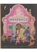 Gazdag Erzsi - Mesebolt