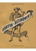 Miklós István - Kártya-kézikönyv