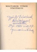 Grandpierre K. Endre - Magyarok titkos története (dedikált)
