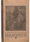 Bilkei Ferenc - A család könyve