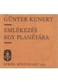 Kunert, Günter - Emlékezés egy planétára