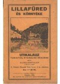 Illyés Bertalan - Lillafüred és környéke