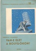 Voroncov-Veljaminov - Van-e élet a bolygókon?