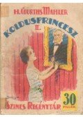 H.Courths-Mahler - Koldusprincesz II.
