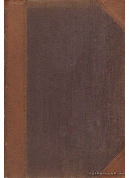 Kirchoff, Alfred - Landerkunde des erdteils Europa II. band Kirchoff, Alfred - Landerkunde des erdteils Europa II. band, Wien, Prag, Leipzig 1887 antikvár könyv