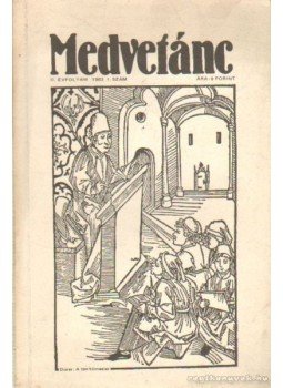 Nahalka István - Medvetánc 1982. II. évf. 1. szám Nahalka István - Medvetánc 1982. II. évf. 1. szám, Budapest 1982 antikvár könyv