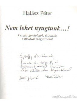Halász Péter - Nem lehet nyugtunk...! Halász Péter - Nem lehet nyugtunk...!, Budapest 2004 antikvár könyv