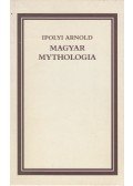 Ipolyi Arnold - Magyar mythologia