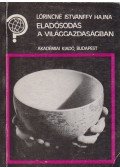 Lőrincné Istvánffy Hajna - Eladósodás a világgazdaságban
