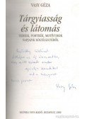 Vasy Géza - Tárgyiasság és látomás (dedikált)