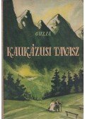 Gulia, Georgij - Kaukázusi tavasz