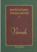 Ratkó József - Versek - Ratkó József összes művei I.