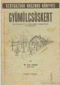 Dr. Vass András - Gyümölcsöskert