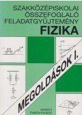 Békefi Lászlóné,Horváth Árpádné - Szakközépiskolai összefoglaló feladatgyűjtemény fizika