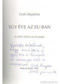Csath Magdolna - Egy éve az EU-ban (dedikált)