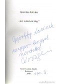 Kovács István - Két örökéletű tölgy (dedikált)