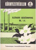 Papp Ferencz - Környezetvédelem - Előadói segédanyag III./17.
