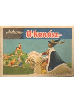 Andersen - A kanász Andersen - A kanász, 0 antikvár könyv
