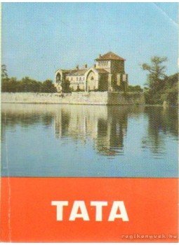 Körmendi Géza - Tata Körmendi Géza - Tata, 1985 antikvár könyv