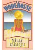 P. G. Wodehouse - Sally kalandjai