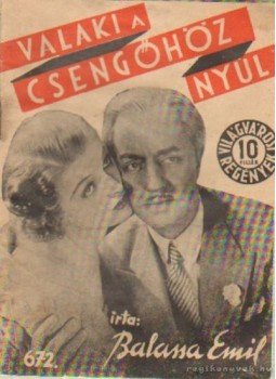 Balassa Emil - Valaki a csengőhöz nyúl Balassa Emil - Valaki a csengőhöz nyúl, 0 antikvár könyv