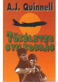 Quinnell, A. J. - Tökéletes gyilkosság