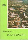 Dr. Szabó József - Budapest - Dél-Tiszántúl
