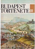Nagy Lajos,Bónis György,Kosáry Domonkos (szerk.) - Budapest története III.