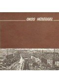 Bényei József - Okos hűséggel