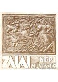 Bíró László,Török András - Zalai népi művészek