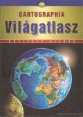 Nagy Lajos,Hidas Gábor (szerk.),Dr. Papp-Váry Árpád (szerk.) - Cartographia Világatlasz