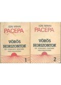 Pacepa, Ion Mihai - Vörös horizontok I-II. kötet
