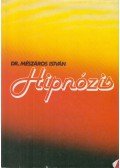 Dr. Mészáros István - Hipnózis