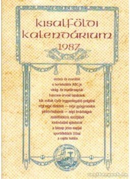 Kurcsik László - Kisalföldi Kalendárium 1987 Kurcsik László - Kisalföldi Kalendárium 1987, 1987 antikvár könyv
