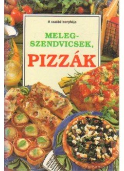 F. Nagy Angéla - Melegszendvicsek, pizzák F. Nagy Angéla - Melegszendvicsek, pizzák, 0 antikvár könyv