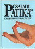 Varró Mihály - Varróné Baditz Márta - Családi Patika '99