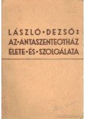 László Dezső - Az anyaszentegyház élete és szolgálata
